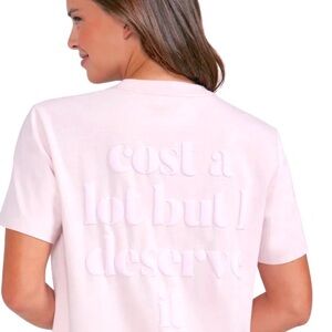 NWT WILDFOX All GooD Things Cost A Lot But I Deserve It. TSHIRT